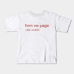 bon voyage Kids T-Shirt